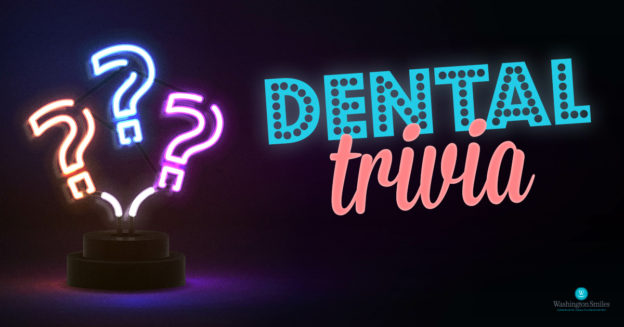 Dental Trivia